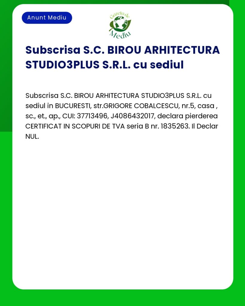 Pierdere Certificat TVA seria B nr. 1835263 de catre SC BIROU ARHITECT