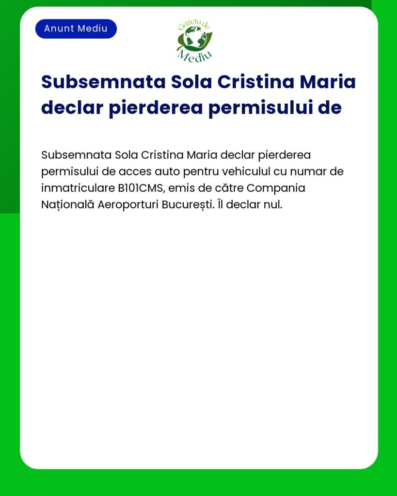 Pierdere permis acces auto B101CMS emis Aeroporturi București Declara