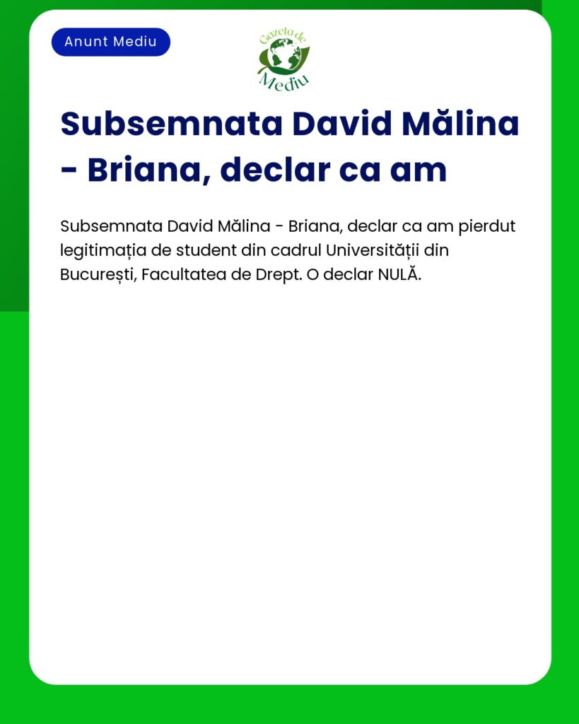 Declaratie pierdere legitimație student Universitatea București Facult