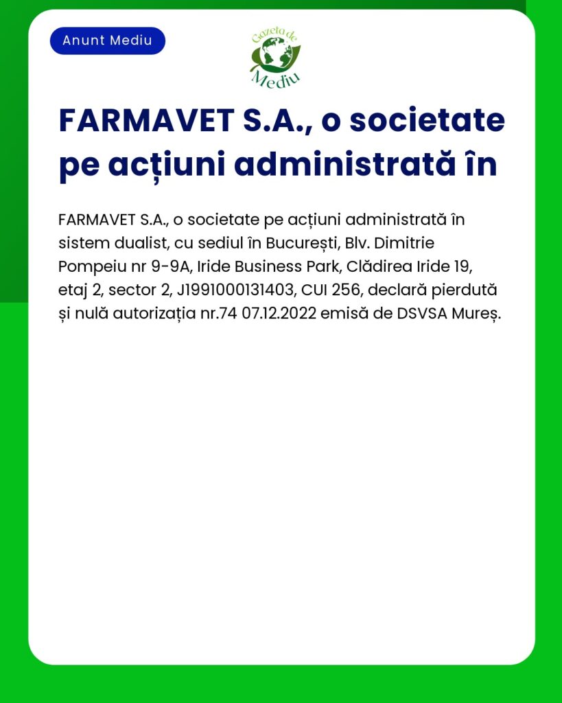 Declarare pierdere autorizație nr 74 emisă de DSVSA Mureș