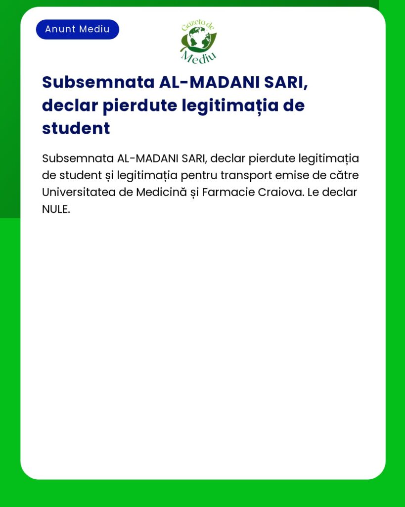 Pierderea legitimatilor de student si transport Universitatea de Medic