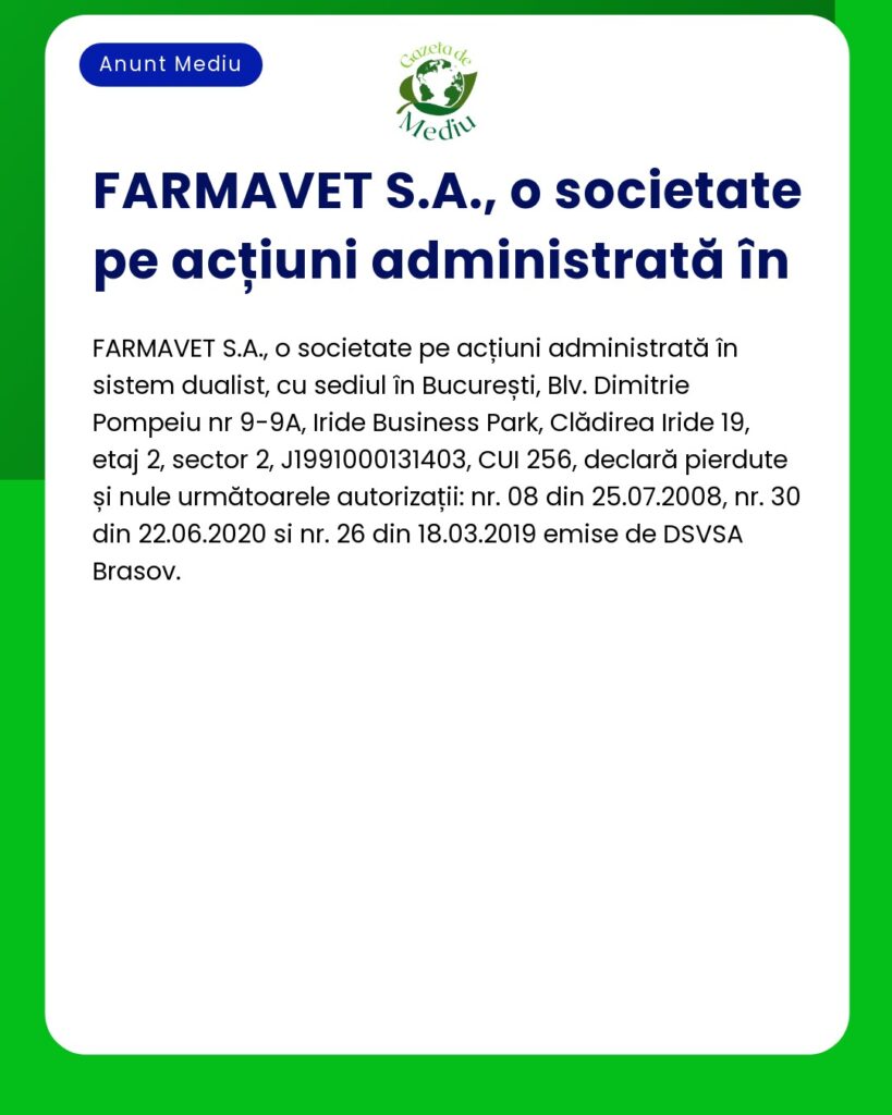 Declaratie de pierdere autorizații FARMAVET S.A. DSVSA Brasov