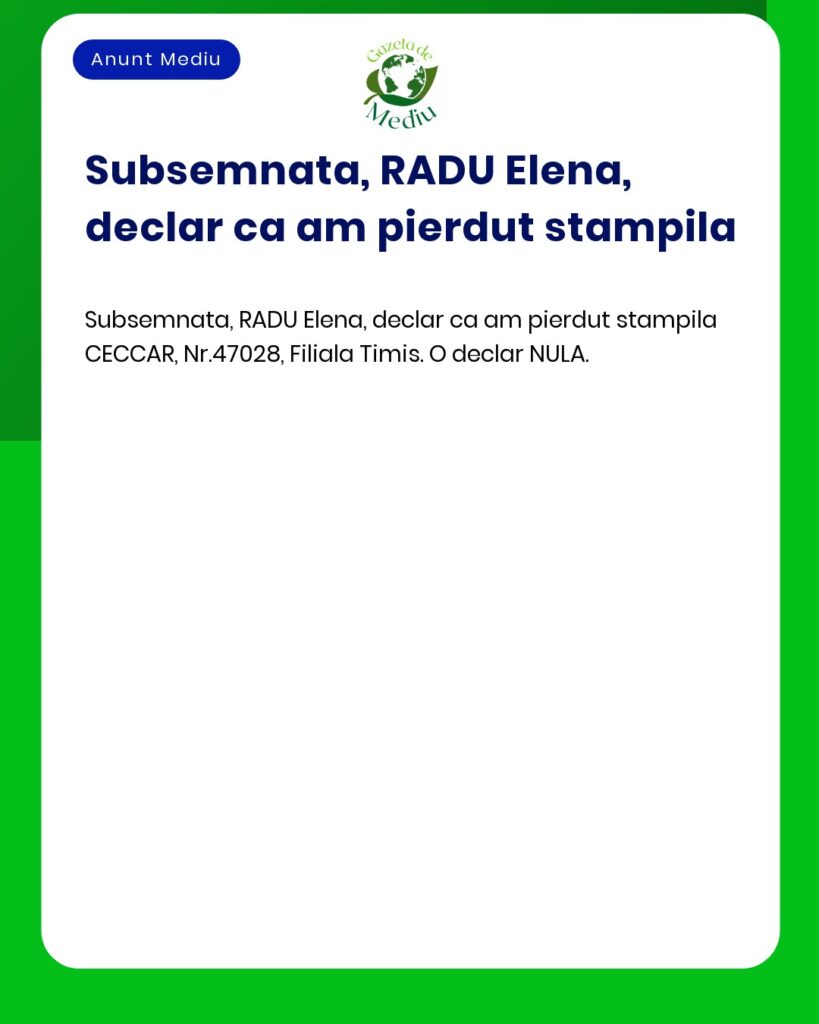 Declaratie pierdere stampila CECCAR Nr 47028 Filiala Timis