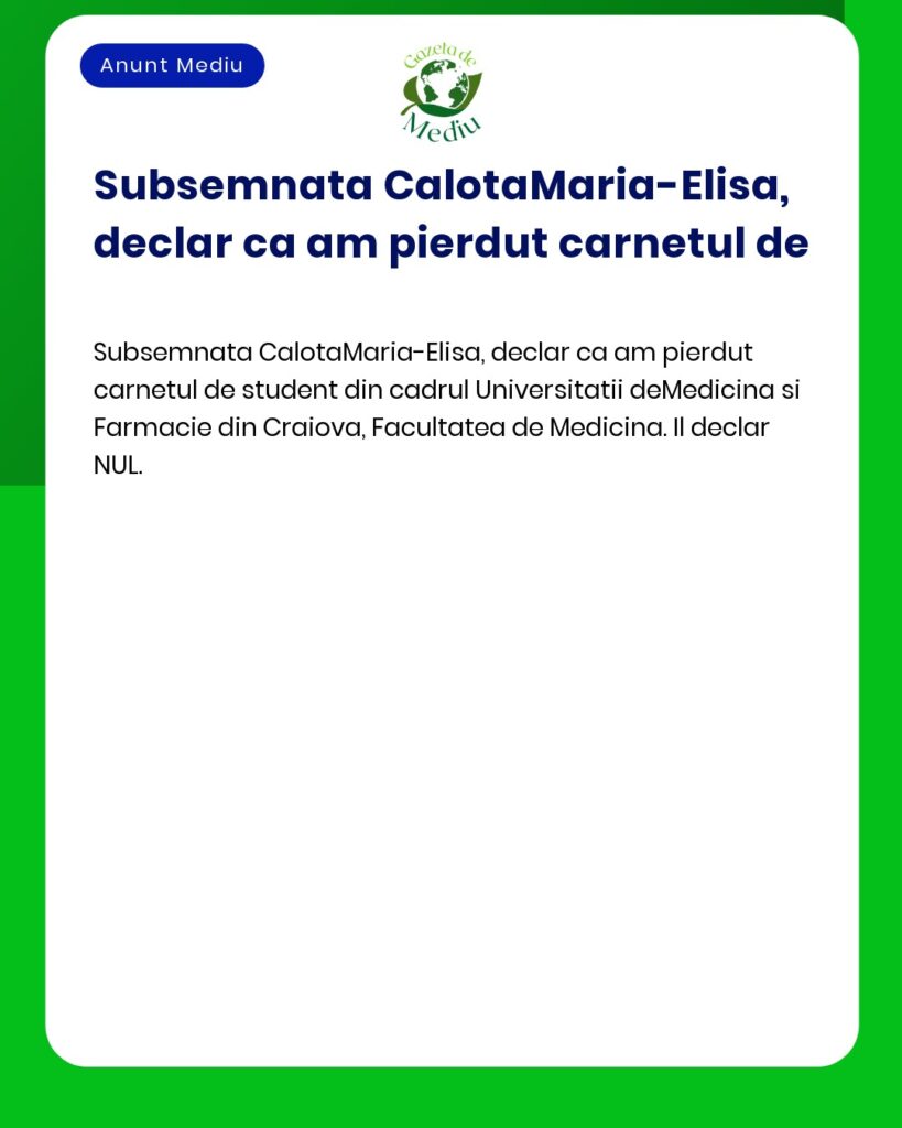 Pierdut carnet de student Universitatea de Medicina si Farmacie Craiov