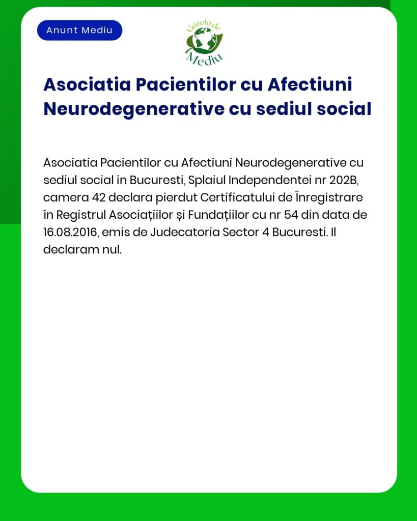 Anunt pierdere certificat inregistrare Asociatia Pacientilor cu Afecti