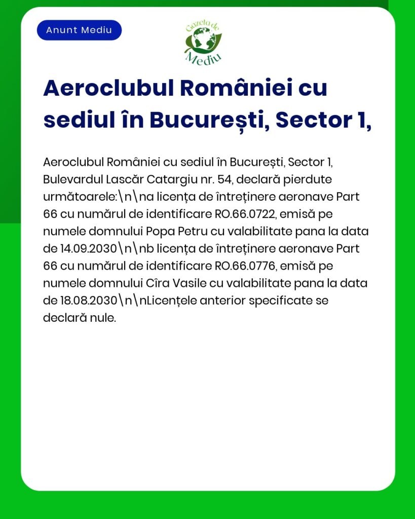 Declarare pierdere licente intretinere aeronave Aeroclubul Romaniei