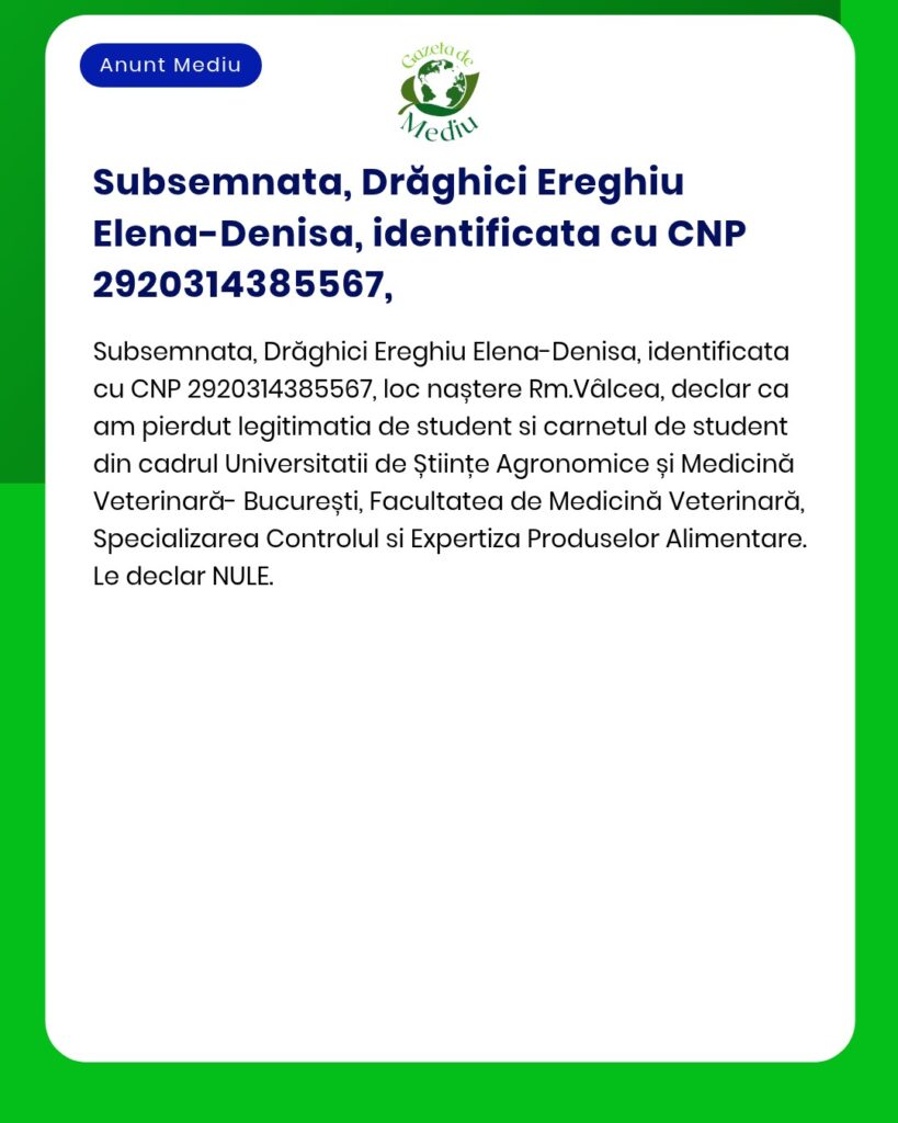 Declaratie pierdere legitimatie si carnet student Universitatea de Sti