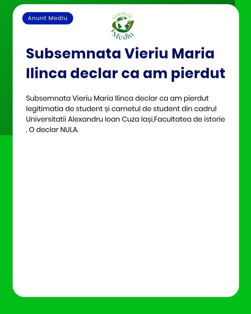 Declaratie pierdere legitimatie si carnet student Universitatea Alexan
