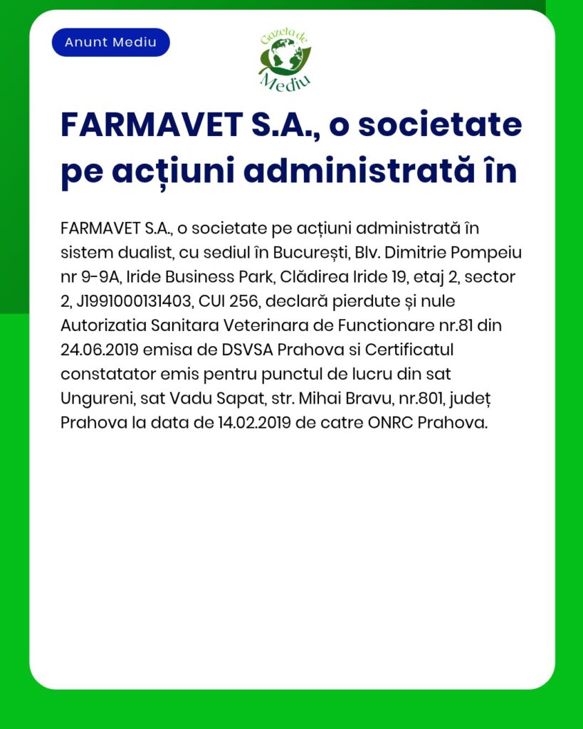 Declarare pierdere Autorizatie Sanitara Veterinara si Certificat const