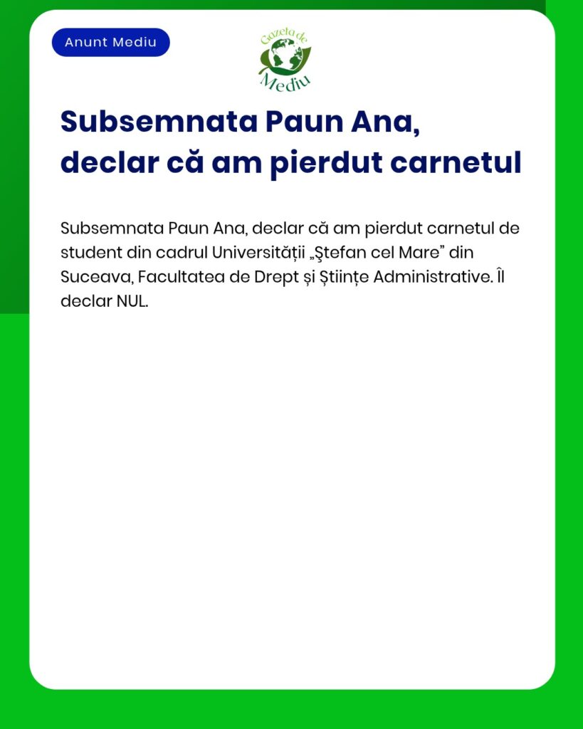 Pierdut carnet de student Facultatea Drept Universitatea Stefan cel Ma