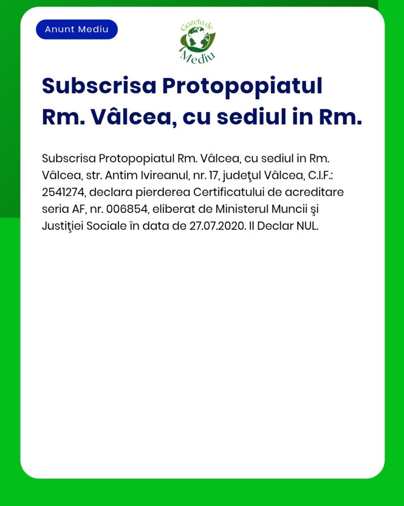 Pierderea certificatului de acreditare Protopopiatul Rm Valcea nr 0068
