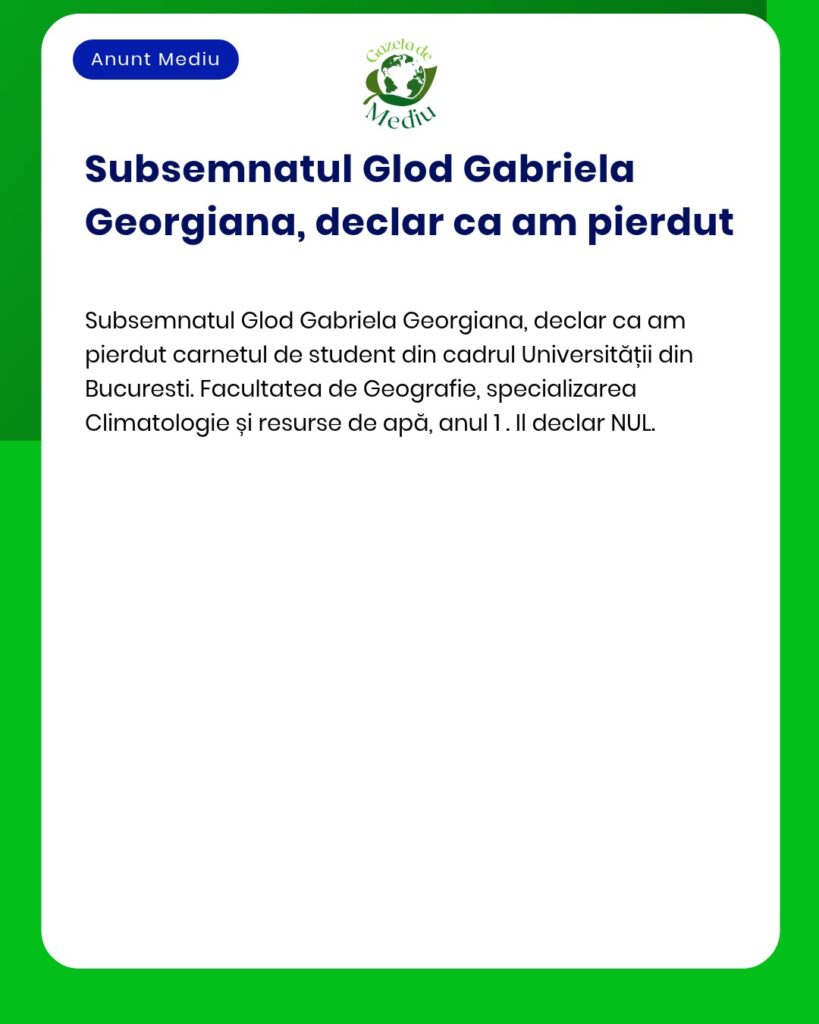 Declaratie pierdere carnet student Universitatea Bucuresti Facultatea